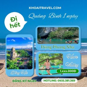Trọn gói hành trình tour Quảng Bình 1 ngày
